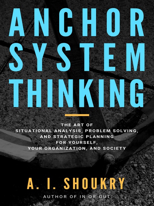 Title details for Anchor System Thinking by A. I. Shoukry - Wait list